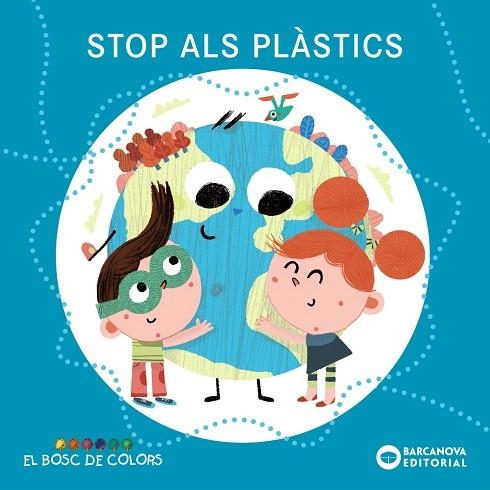 STOP ALS PLÀSTICS | 9788448952075 | BALDÓ, ESTEL; GIL, ROSA; SOLIVA, MARIA | Llibreria Drac - Llibreria d'Olot | Comprar llibres en català i castellà online