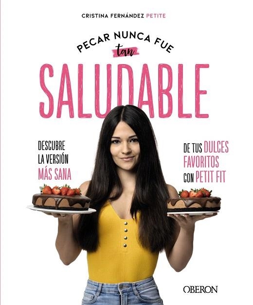 PECAR NUNCA FUE TAN SALUDABLE | 9788441542358 | FERNÁNDEZ PETITE, EVA CRISTINA | Llibreria Drac - Llibreria d'Olot | Comprar llibres en català i castellà online