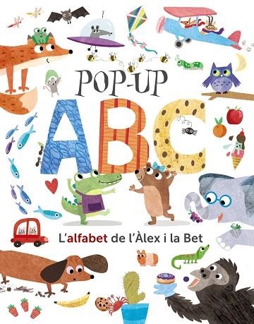 POP-UP ABC. L'ALFABET DE L'ÀLEX I LA BET | 9788499063072 | HEGARTY, PATRICIA | Llibreria Drac - Llibreria d'Olot | Comprar llibres en català i castellà online