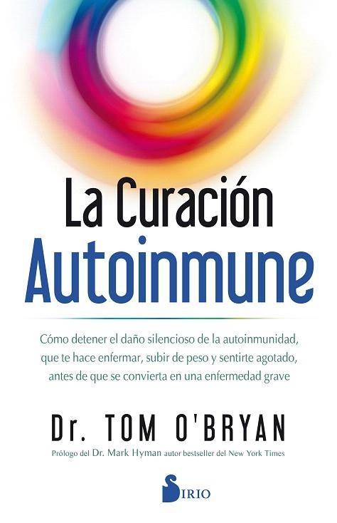 CURACIÓN AUTOINMUNE, LA | 9788418000386 | O´BRIAN, DR. TOM | Llibreria Drac - Llibreria d'Olot | Comprar llibres en català i castellà online