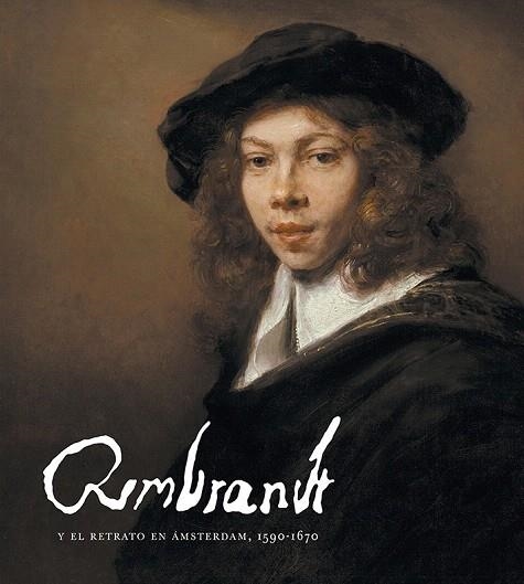 REMBRANDT Y EL RETRATO EN ÁMSTERDAM 1590-1670 | 9788417173395 | AA.DD. | Llibreria Drac - Llibreria d'Olot | Comprar llibres en català i castellà online