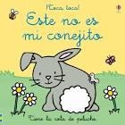 ESTE NO ES MI CONEJITO | 9781474979832 | WAT, FIONA | Llibreria Drac - Llibreria d'Olot | Comprar llibres en català i castellà online