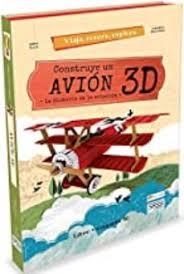 CONSTRUYE EL AVION 3D | 9788417299590 | TOME, ESTER; MANUZZATO, VALENTINA | Llibreria Drac - Llibreria d'Olot | Comprar llibres en català i castellà online