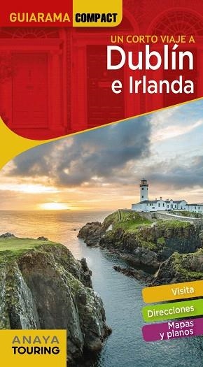 DUBLÍN E IRLANDA 2020 (GUIARAMA COMPACT) | 9788491582618 | ANAYA TOURING | Llibreria Drac - Llibreria d'Olot | Comprar llibres en català i castellà online