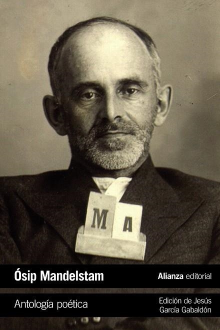 ANTOLOGÍA POÉTICA | 9788491818328 | MANDELSTAM, ÓSIP | Llibreria Drac - Llibreria d'Olot | Comprar llibres en català i castellà online