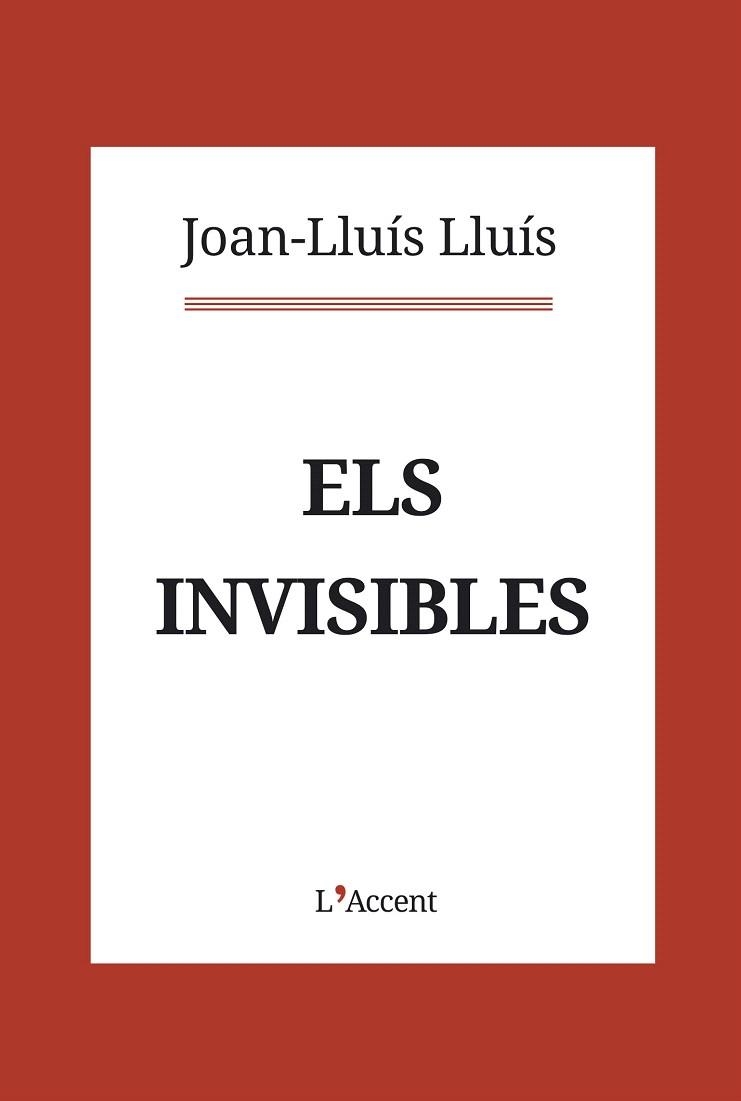 INVISIBLES, ELS | 9788416853403 | LLUÍS, JOAN-LLUÍS | Llibreria Drac - Llibreria d'Olot | Comprar llibres en català i castellà online