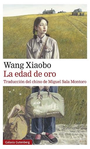 EDAD DE ORO, LA | 9788417971625 | XIAOBO, WANG | Llibreria Drac - Llibreria d'Olot | Comprar llibres en català i castellà online