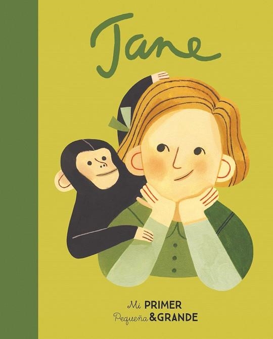 MI PRIMER PEQUEÑA Y GRANDE JANE GOODALL | 9788490656549 | SÁNCHEZ VEGARA, MARIA ISABEL | Llibreria Drac - Llibreria d'Olot | Comprar llibres en català i castellà online