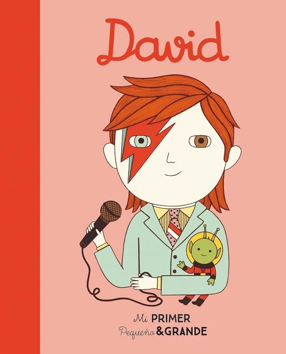 MI PRIMER PEQUEÑO Y GRANDE DAVID BOWIE | 9788490656556 | SÁNCHEZ VEGARA, MARIA ISABEL | Llibreria Drac - Llibreria d'Olot | Comprar llibres en català i castellà online