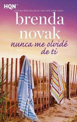 NUNCA ME OLVIDE DE TI | 9788413289199 | NOVAK, BRENDA | Llibreria Drac - Llibreria d'Olot | Comprar llibres en català i castellà online