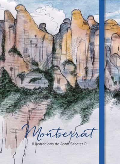 MONTSERRAT. LA LLIBRETA (CAT) | 9788415315766 | SABATERI, JORDI | Llibreria Drac - Llibreria d'Olot | Comprar llibres en català i castellà online