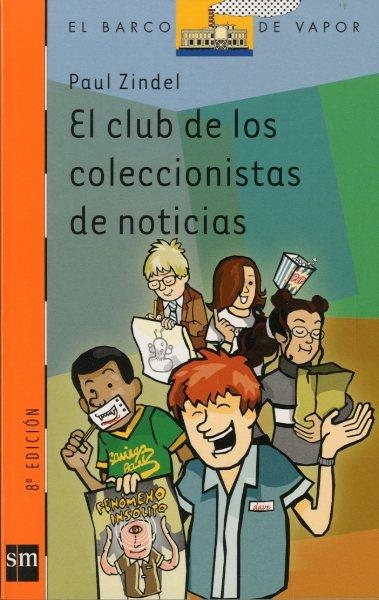 CLUB DE LOS COLECCIONISTAS DE NOTICIAS, EL | 9788434872493 | ZINDEL, PAUL | Llibreria Drac - Llibreria d'Olot | Comprar llibres en català i castellà online