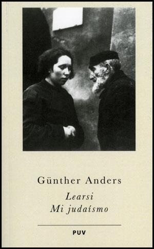 LEARSI: MI JUDAISMO | 9788437074139 | ANDERS, GÜNTHER | Llibreria Drac - Llibreria d'Olot | Comprar llibres en català i castellà online