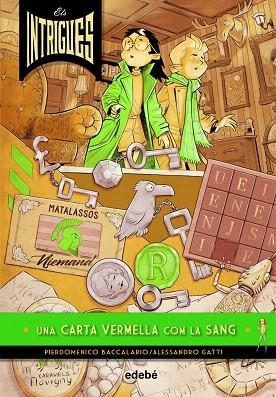 UNA CARTA VERMELLA COM LA SANG | 9788468341071 | BACCALARIO, PIERDOMENICO; GATTI, ALESSANDRO | Llibreria Drac - Librería de Olot | Comprar libros en catalán y castellano online