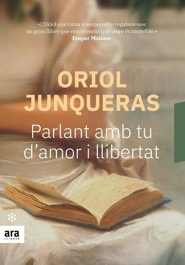 PARLANT AMB TU D'AMOR I LLIBERTAT | 9788417804312 | JUNQUERAS, ORIOL | Llibreria Drac - Llibreria d'Olot | Comprar llibres en català i castellà online