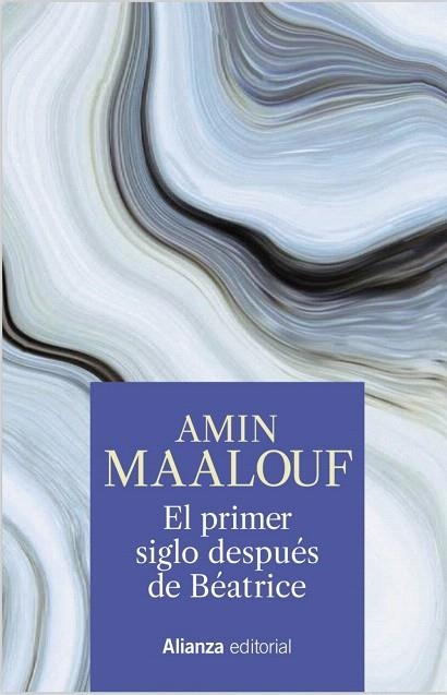 PRIMER SIGLO DESPUES DE BEATRICE, EL | 9788491819189 | MAALOUF, AMIN | Llibreria Drac - Llibreria d'Olot | Comprar llibres en català i castellà online