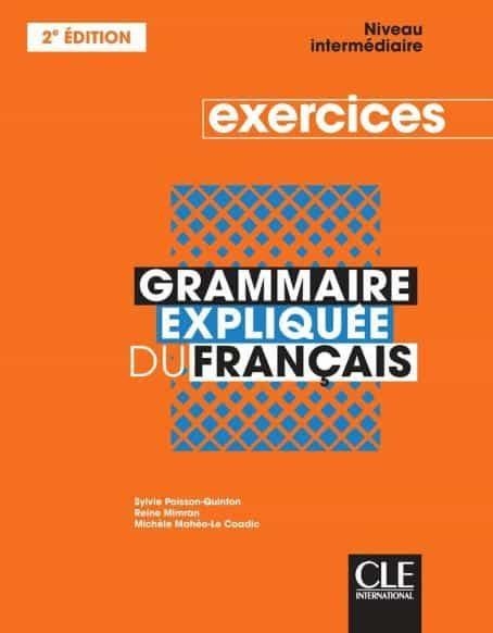 GRAMMAIRE EXPLIQUEE DU FRANCAIS EXERCICES INTERMEDIAIRE | 9782090389883 | POISSON-QUINTON, SYLVIE/MIMRAN, REINE | Llibreria Drac - Llibreria d'Olot | Comprar llibres en català i castellà online