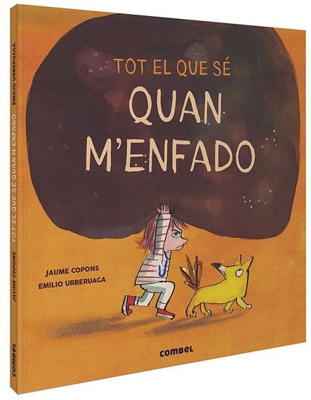 TOT EL QUE SÉ QUAN M'ENFADO | 9788491015505 | COPONS, JAUME | Llibreria Drac - Llibreria d'Olot | Comprar llibres en català i castellà online