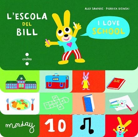 ESCOLA DEL BILL, L' | 9788466147538 | SANDERS, ALEX | Llibreria Drac - Llibreria d'Olot | Comprar llibres en català i castellà online