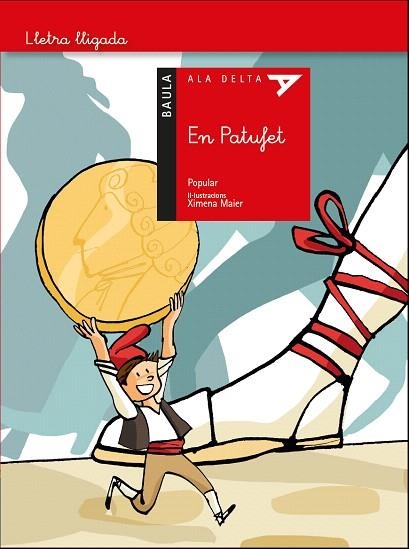 EN PATUFET (ALA DELTA LLETRA LLIGADA) | 9788447941926 | CONTE POPULAR | Llibreria Drac - Llibreria d'Olot | Comprar llibres en català i castellà online