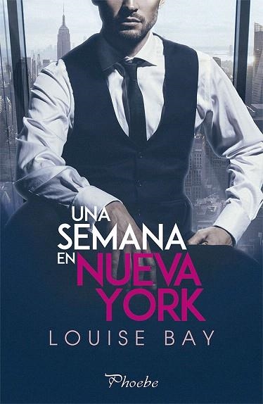 SEMANA EN NUEVA YORK, UNA | 9788417683764 | BAY, LOUISE | Llibreria Drac - Librería de Olot | Comprar libros en catalán y castellano online