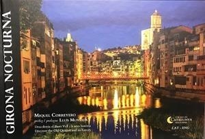 GIRONA NOCTURNA | 9788409187973 | CORREYERO, MIQUEL | Llibreria Drac - Llibreria d'Olot | Comprar llibres en català i castellà online