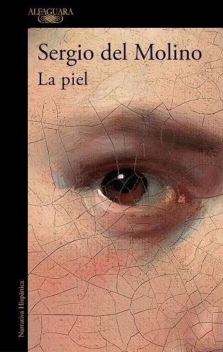 PIEL, LA | 9788420438924 | DEL MOLINO, SERGIO | Llibreria Drac - Llibreria d'Olot | Comprar llibres en català i castellà online