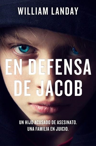 EN DEFENSA DE JACOB | 9788466667678 | LANDAY, WILLIAM | Llibreria Drac - Llibreria d'Olot | Comprar llibres en català i castellà online