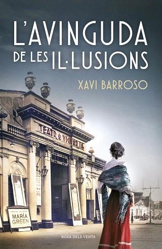 AVINGUDA DE LES IL·LUSIONS, L' | 9788418033193 | BARROSO, XAVI | Llibreria Drac - Llibreria d'Olot | Comprar llibres en català i castellà online