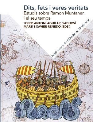 DITS, FETS I VERES VERITATS. ESTUDIS SOBRE RAMON MUNTANER I EL SEU TEMPS | 9788491910886 | VARIOS AUTORES | Llibreria Drac - Llibreria d'Olot | Comprar llibres en català i castellà online