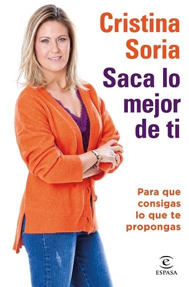 SACA LO MEJOR DE TI | 9788467059199 | SORIA, CRISTINA | Llibreria Drac - Llibreria d'Olot | Comprar llibres en català i castellà online