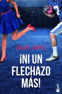 NI UN FLECHAZO MÁS! | 9788408226079 | LOPEZ, LOLES | Llibreria Drac - Llibreria d'Olot | Comprar llibres en català i castellà online