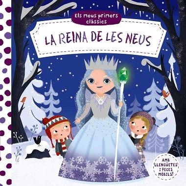 REINA DE LES NEUS, LA (ELS MEUS PRIMERS CLÀSSICS) | 9788499063157 | AA.DD. | Llibreria Drac - Llibreria d'Olot | Comprar llibres en català i castellà online