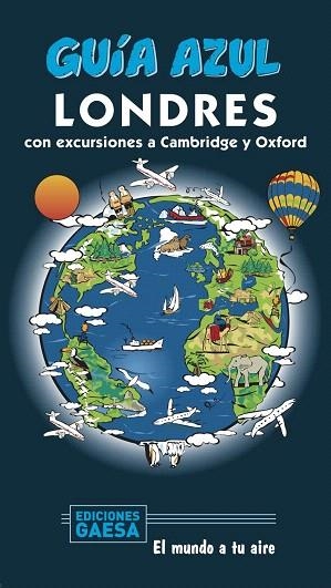 LONDRES 2020 (GUIA AZUL) | 9788417823894 | MONREAL, MANUEL | Llibreria Drac - Llibreria d'Olot | Comprar llibres en català i castellà online