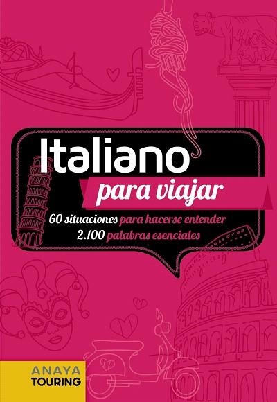 ITALIANO PARA VIAJAR | 9788491582670 | AA.DD. | Llibreria Drac - Llibreria d'Olot | Comprar llibres en català i castellà online