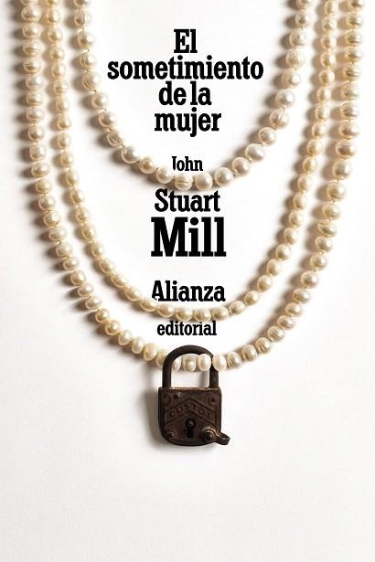 SOMETIMIENTO DE LA MUJER, EL | 9788491819158 | MILL, JOHN STUART | Llibreria Drac - Llibreria d'Olot | Comprar llibres en català i castellà online