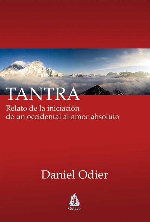 TANTRA | 9788486797249 | ODIER, DANIEL | Llibreria Drac - Librería de Olot | Comprar libros en catalán y castellano online