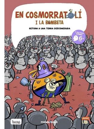 RETORN A UNA TERRA DESCONEGUDA (COSMORRATOLI I LA BOMBETA 5) | 9788417178932 | SOLÍS, FERMÍN | Llibreria Drac - Librería de Olot | Comprar libros en catalán y castellano online