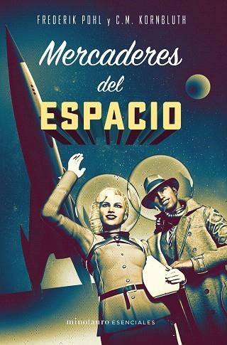 MERCADERES DEL ESPACIO | 9788445006795 | KORNBLUTH, C. M. | Llibreria Drac - Llibreria d'Olot | Comprar llibres en català i castellà online