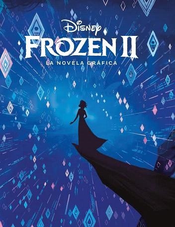 FROZEN 2. LA NOVELA GRÁFICA | 9788417062354 | DISNEY | Llibreria Drac - Llibreria d'Olot | Comprar llibres en català i castellà online