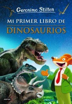 MI PRIMER LIBRO DE DINOSAURIOS | 9788408230892 | STILTON, GERONIMO | Llibreria Drac - Llibreria d'Olot | Comprar llibres en català i castellà online