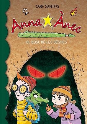 BOSC DE LES BÈSTIES, EL (ANNA ANEC 11) | 9788417759636 | SANTOS, CARE | Llibreria Drac - Librería de Olot | Comprar libros en catalán y castellano online