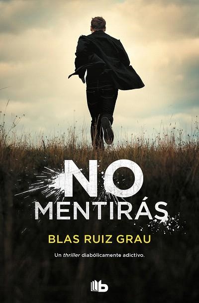 NO MENTIRÁS | 9788413141794 | RUIZ, BLAS | Llibreria Drac - Llibreria d'Olot | Comprar llibres en català i castellà online