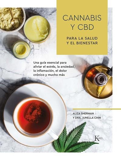 CANNABIS Y CBD PARA LA SALUD Y EL BIENESTAR | 9788499887517 | SHERMAN, ALIZA; CHIN, JUNELLA | Llibreria Drac - Llibreria d'Olot | Comprar llibres en català i castellà online