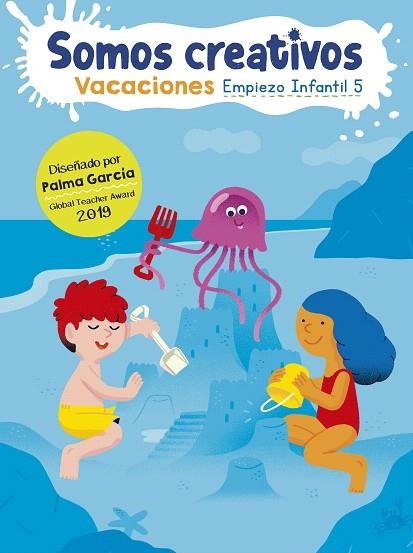 SOMOS CREATIVOS. EMPIEZO INFANTIL 5 | 9788448855956 | GARCÍA, PALMA; PUÑO | Llibreria Drac - Librería de Olot | Comprar libros en catalán y castellano online