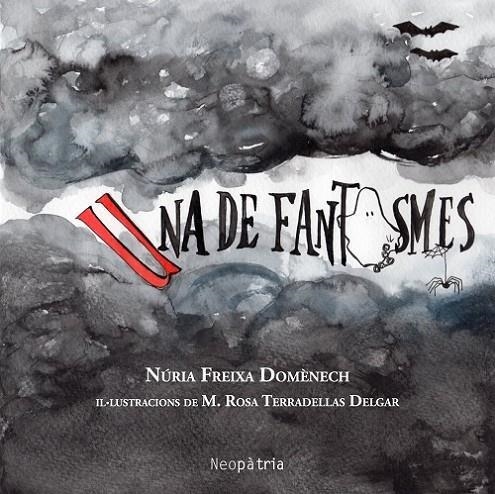 UNA DE FANTASMES | 9788417464837 | FREIXA DOMÈNECH, NÚRIA | Llibreria Drac - Llibreria d'Olot | Comprar llibres en català i castellà online