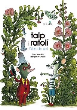 TALP I RATOLÍ. DIES DE SOL | 9788417886806 | MEUNIER, HENRI/CHAUD, BENJAMIN | Llibreria Drac - Llibreria d'Olot | Comprar llibres en català i castellà online