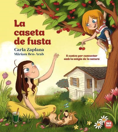 CASETA DE FUSTA, LA | 9788412108064 | ZAPLANA, CARLA | Llibreria Drac - Llibreria d'Olot | Comprar llibres en català i castellà online