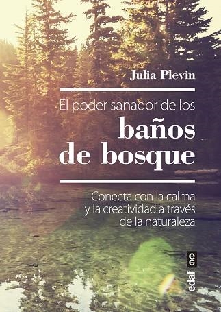 PODER SANADOR DE LOS BAÑOS DE BOSQUE, EL | 9788441440081 | PLEVIN, JULIA | Llibreria Drac - Llibreria d'Olot | Comprar llibres en català i castellà online