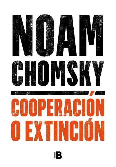 COOPERACIÓN O EXTINCIÓN | 9788466667920 | CHOMSKY, NOAM | Llibreria Drac - Librería de Olot | Comprar libros en catalán y castellano online